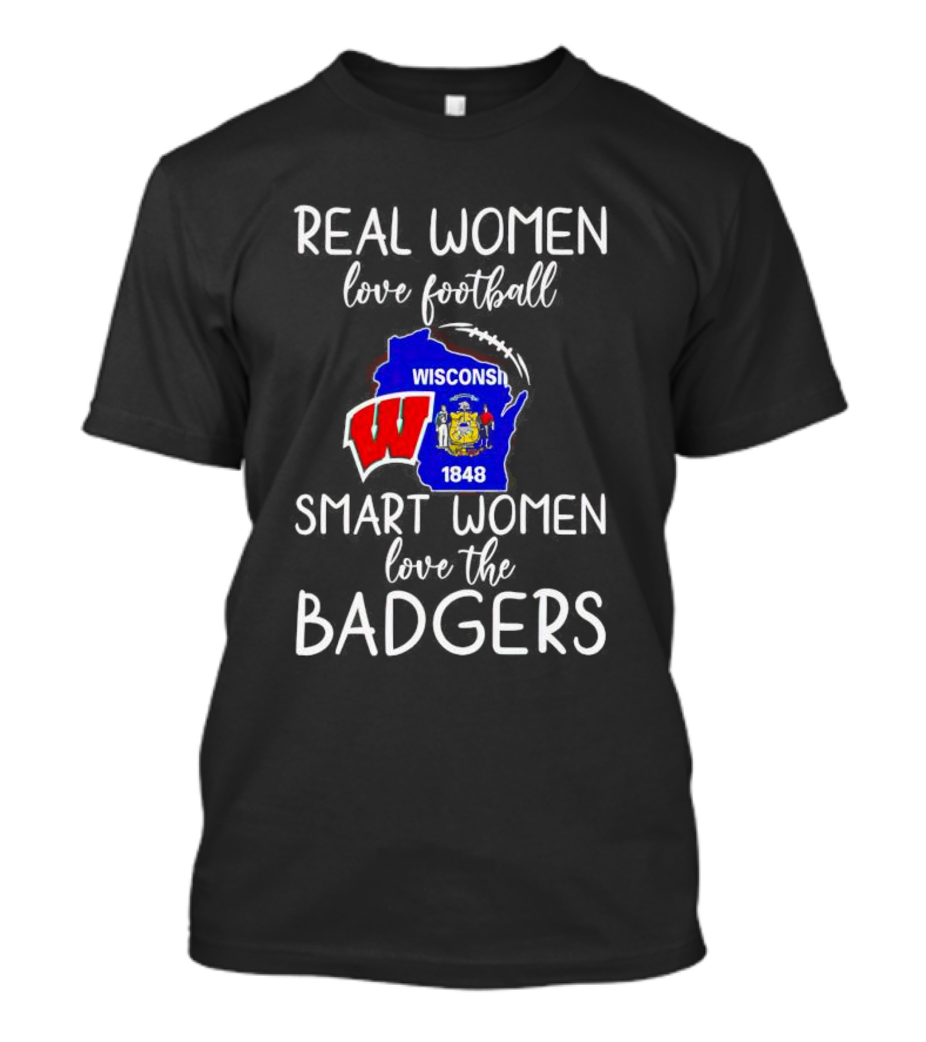 Real Women Love Football Smart Women Love The Wisconsin Badgers Map 1848 T-Shirt