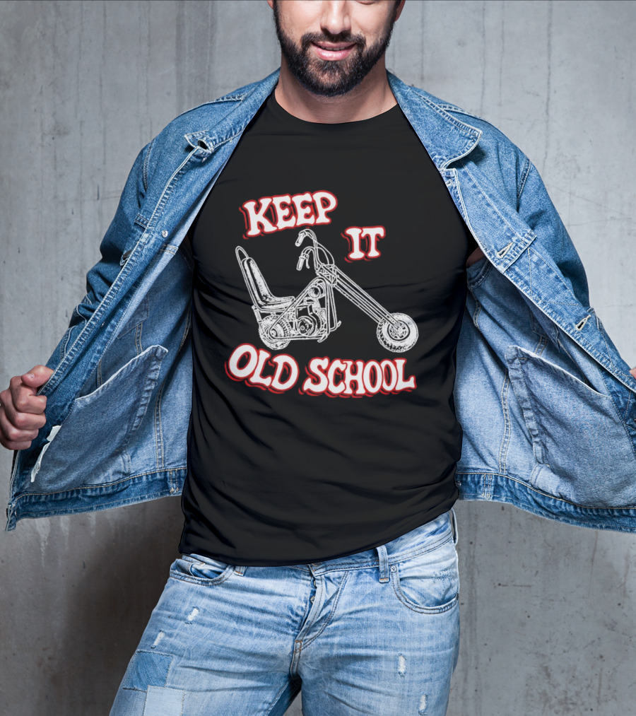 Keep It Old School Motorcycle Vintage Biker T-Shirt