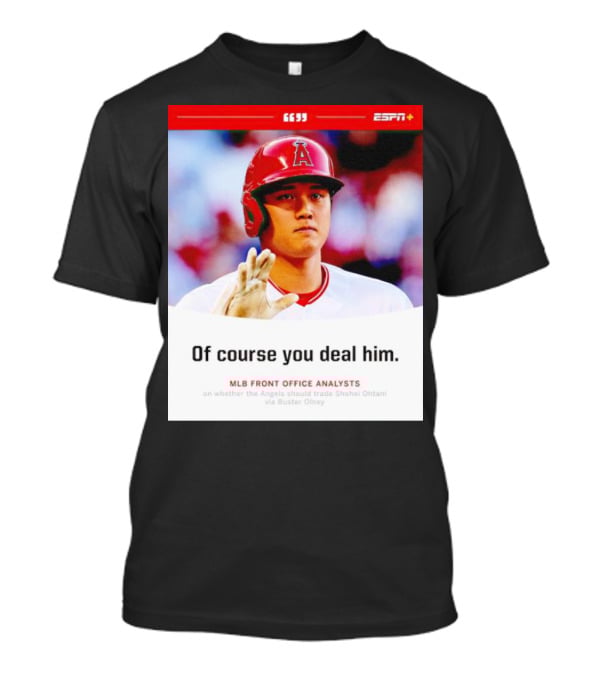 ESPN+ Shohei Ohtani MLB Front Office Analysts Trade Discussion T-Shirt