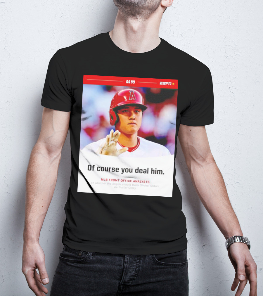 ESPN+ Shohei Ohtani MLB Front Office Analysts Trade Discussion T-Shirt