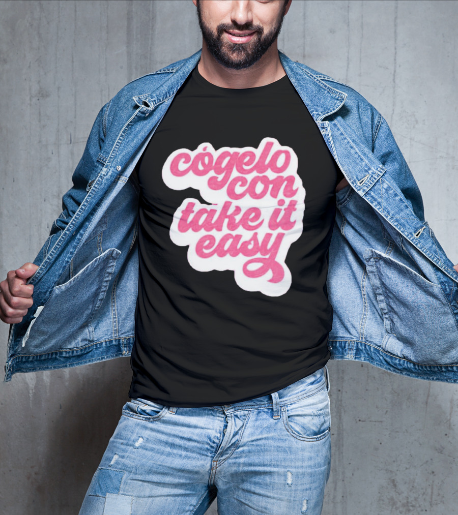 Barbie Movie Cógelo Con Take It Easy T-Shirt