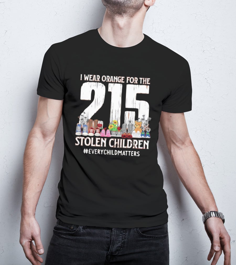 I Wear Orange For The 215 Stolen Children Every Child Matters Shoes Flowers Teddy Bear T-Shirt