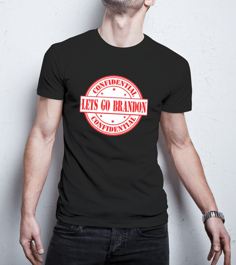 Let's Go Brandon Confidential Stamp T-Shirt