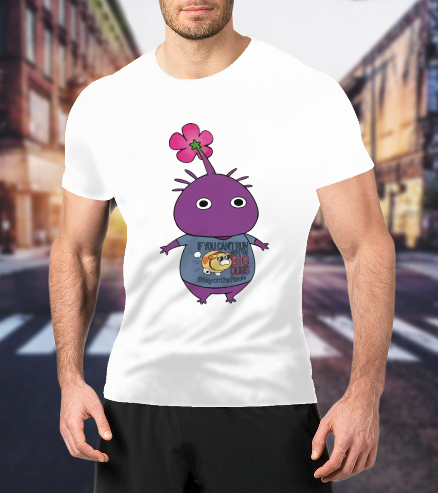Purple Pikmin Stay On The Porch Big Dogs Shirt Flower Top T-Shirt