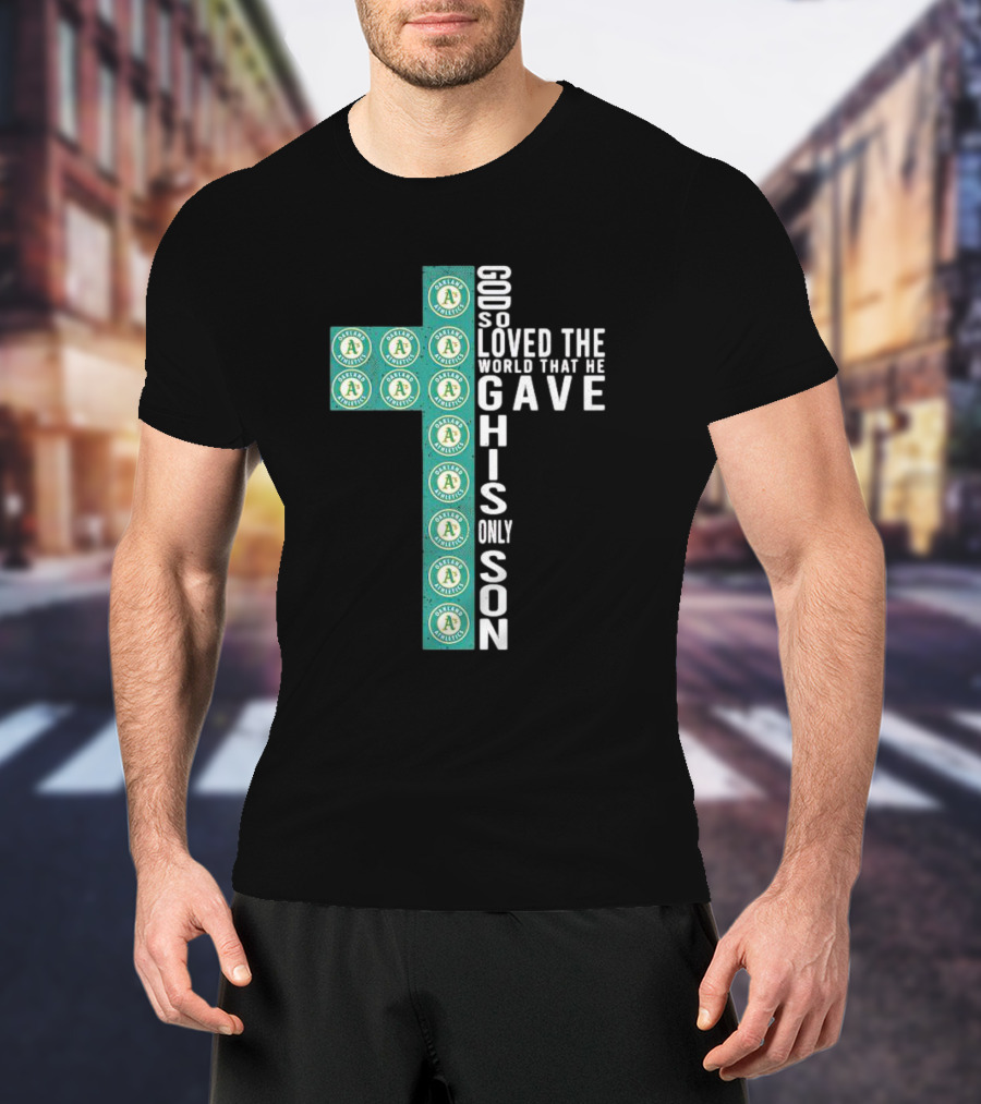 Athletics God So Loved The World That He Gave His Only Son Cross T-Shirt