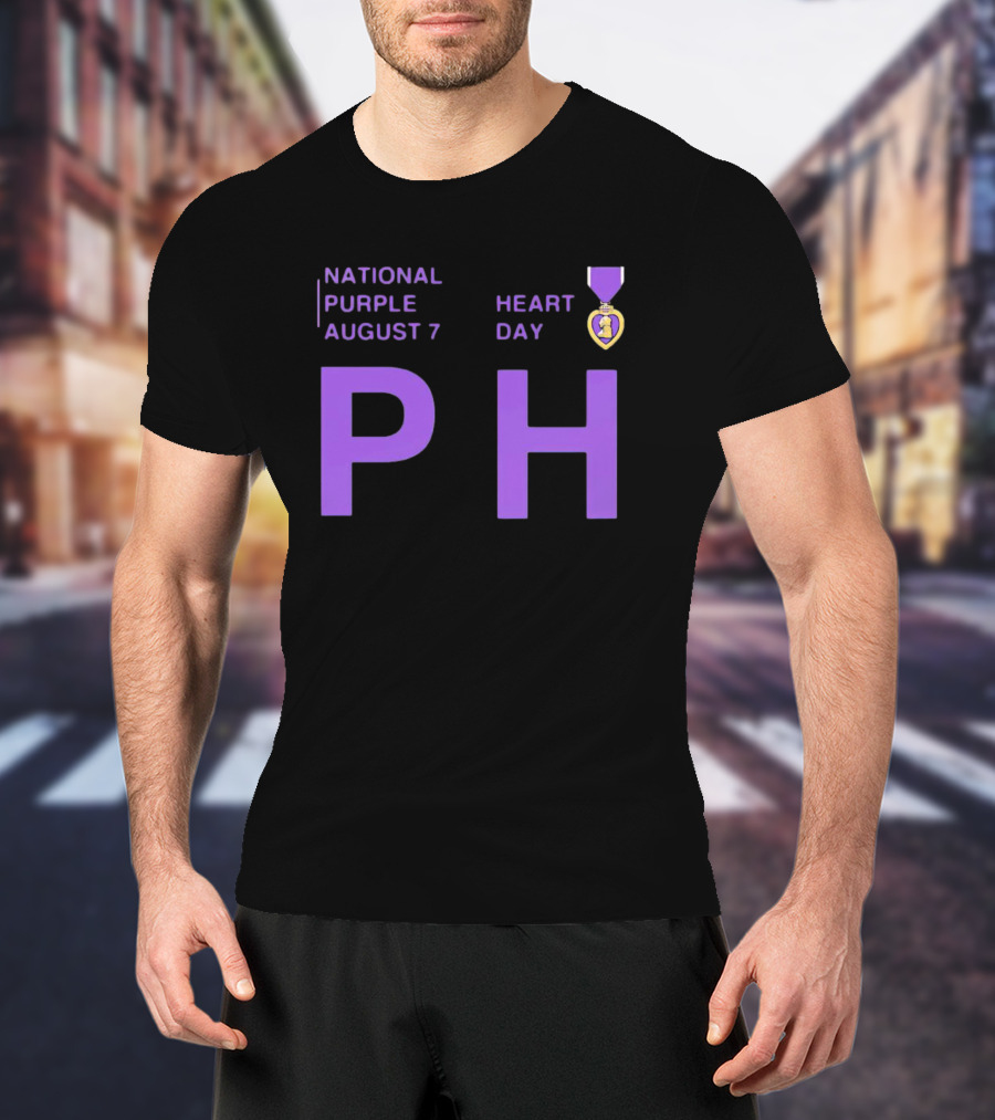 National Purple Heart Day August 7 PH T-Shirt