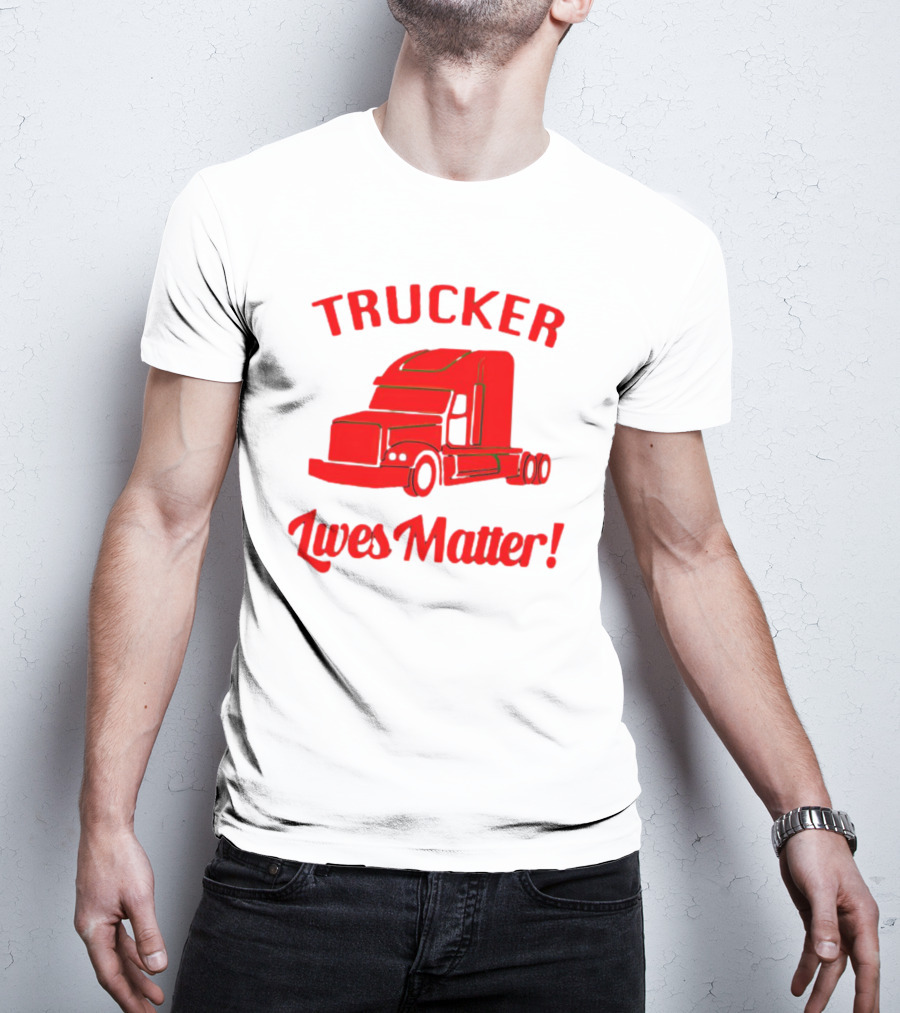 Trucker Lives Matter Bold Red Semi-Truck T-Shirt