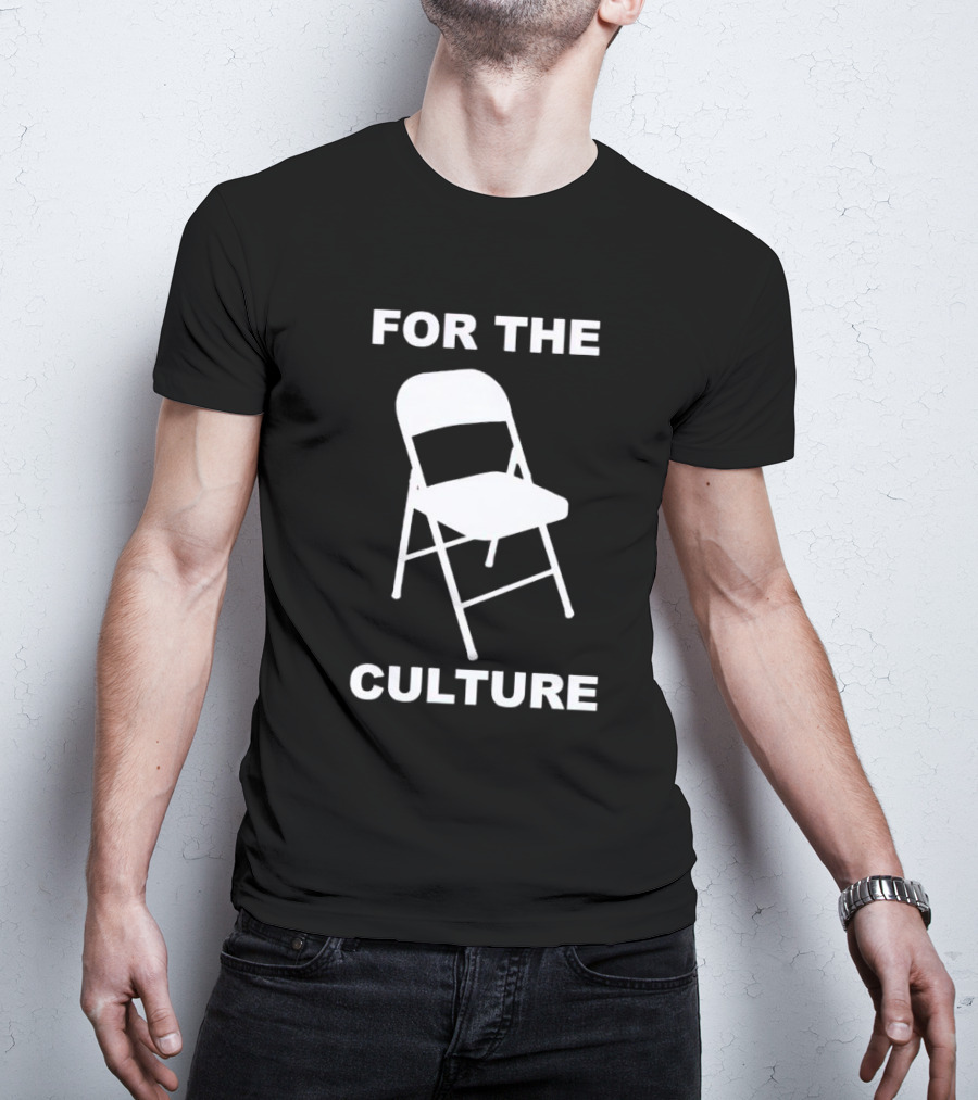 Folding Chair For The Culture T-Shirt