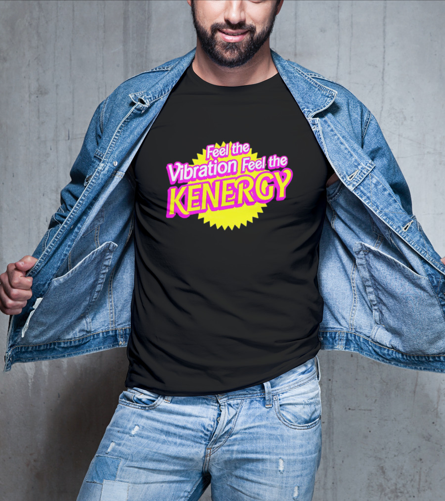 Feel The Vibration Feel The Kenergy Bright Pink And Yellow Burst Text T-Shirt