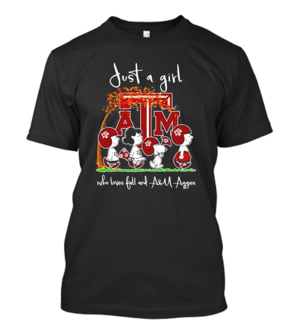 Just A Girl Who Loves Fall And A&M Aggies Peanuts Characters T-Shirt