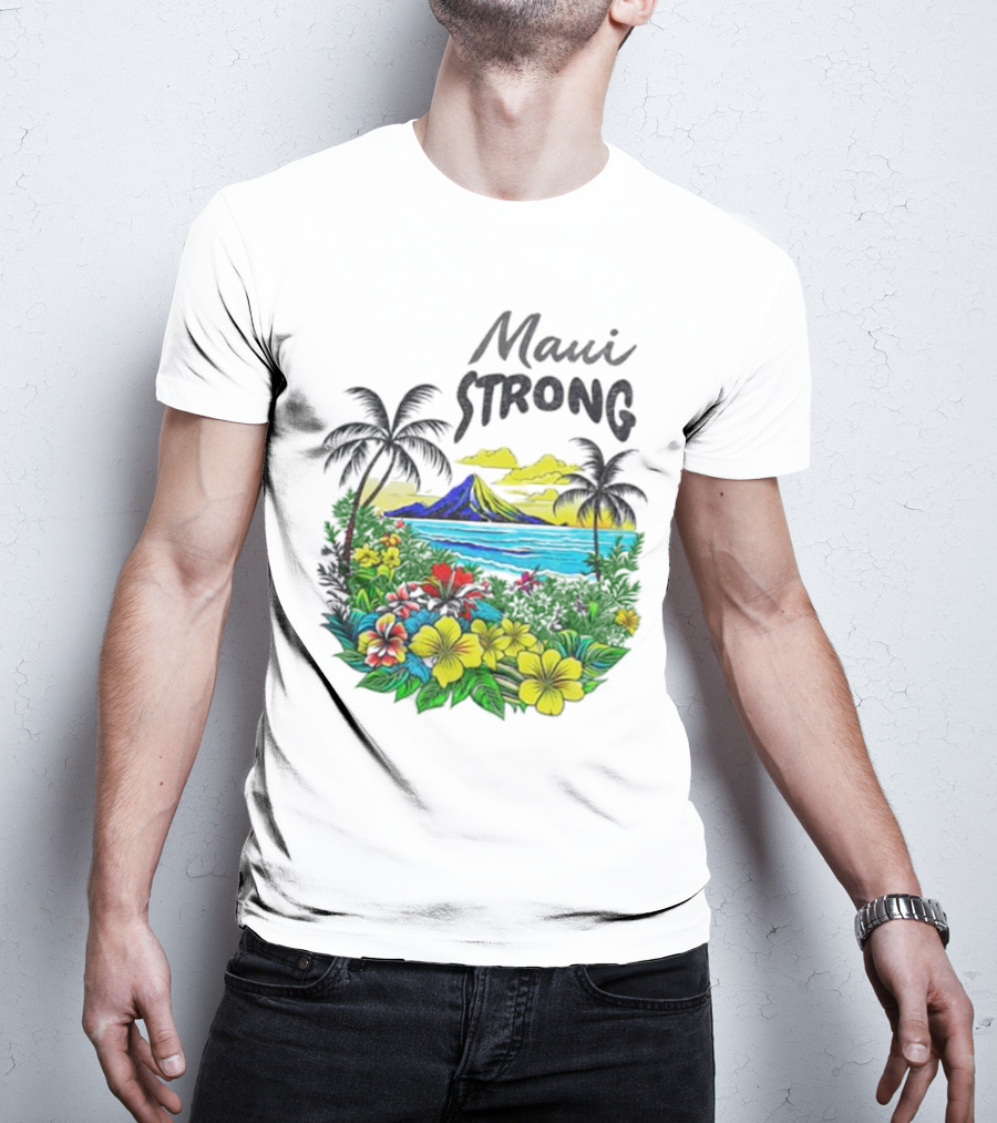 Maui Strong Fundraiser Helping Maui Fire Relief Efforts Vibrant Hawaiian Island Scene T-Shirt