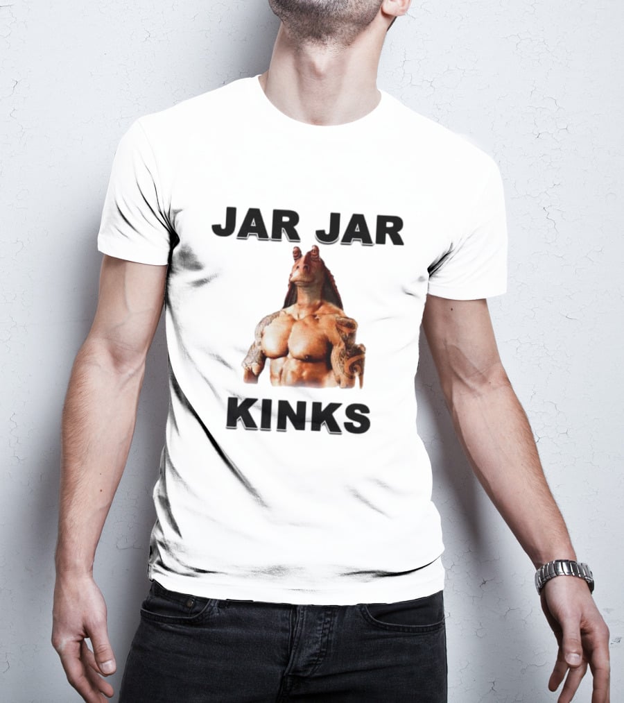 Jar Jar Kinks Bodybuilder Meme T-Shirt