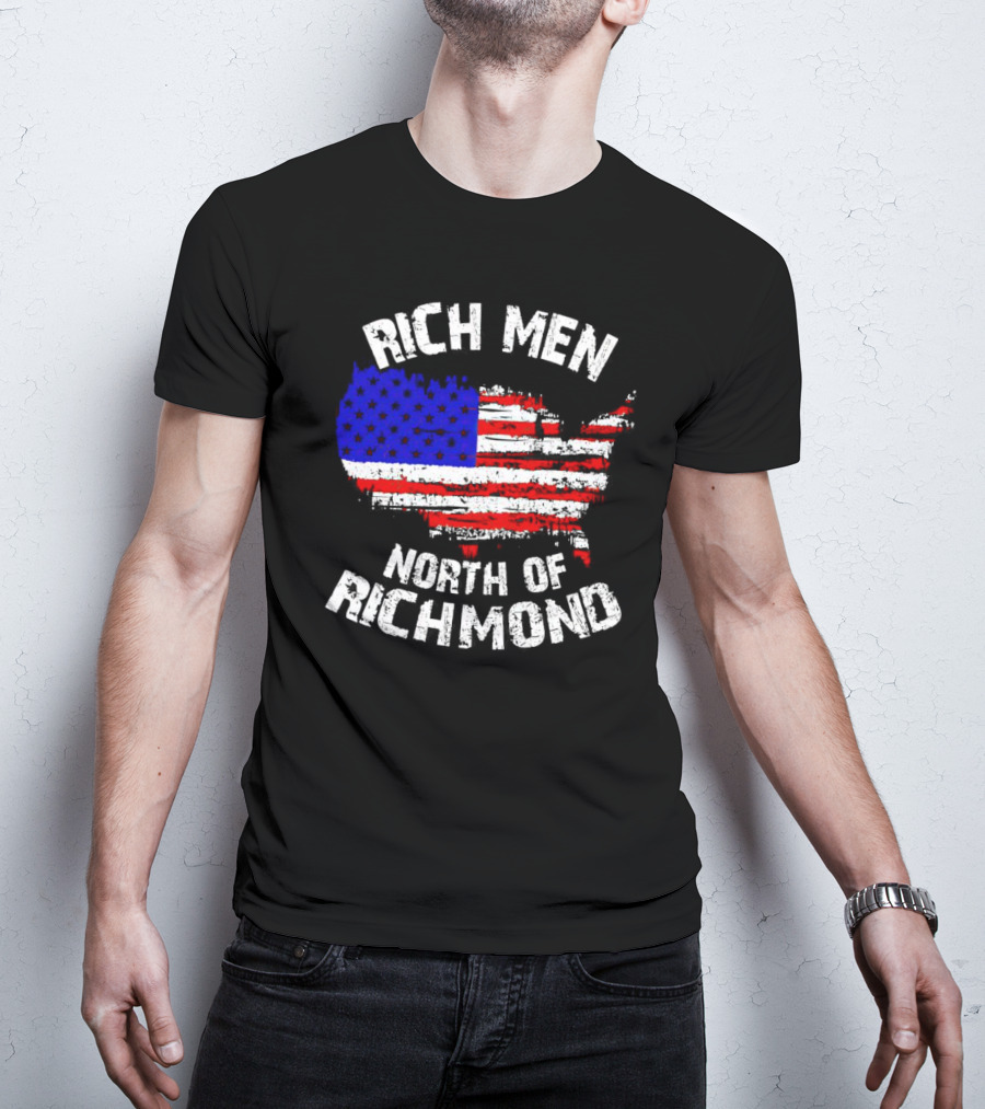 Rich Men North Of Richmond American Flag Map T-Shirt