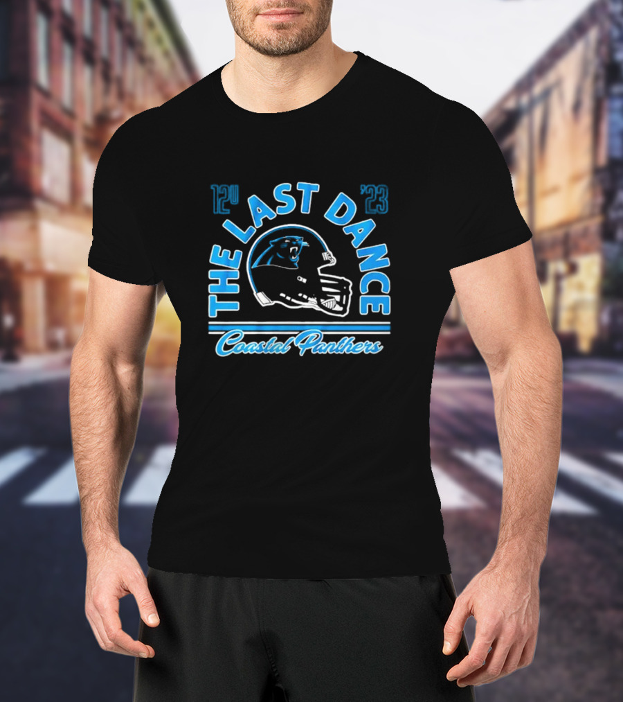 The Last Dance 12 23 Coastal Panthers T-Shirt