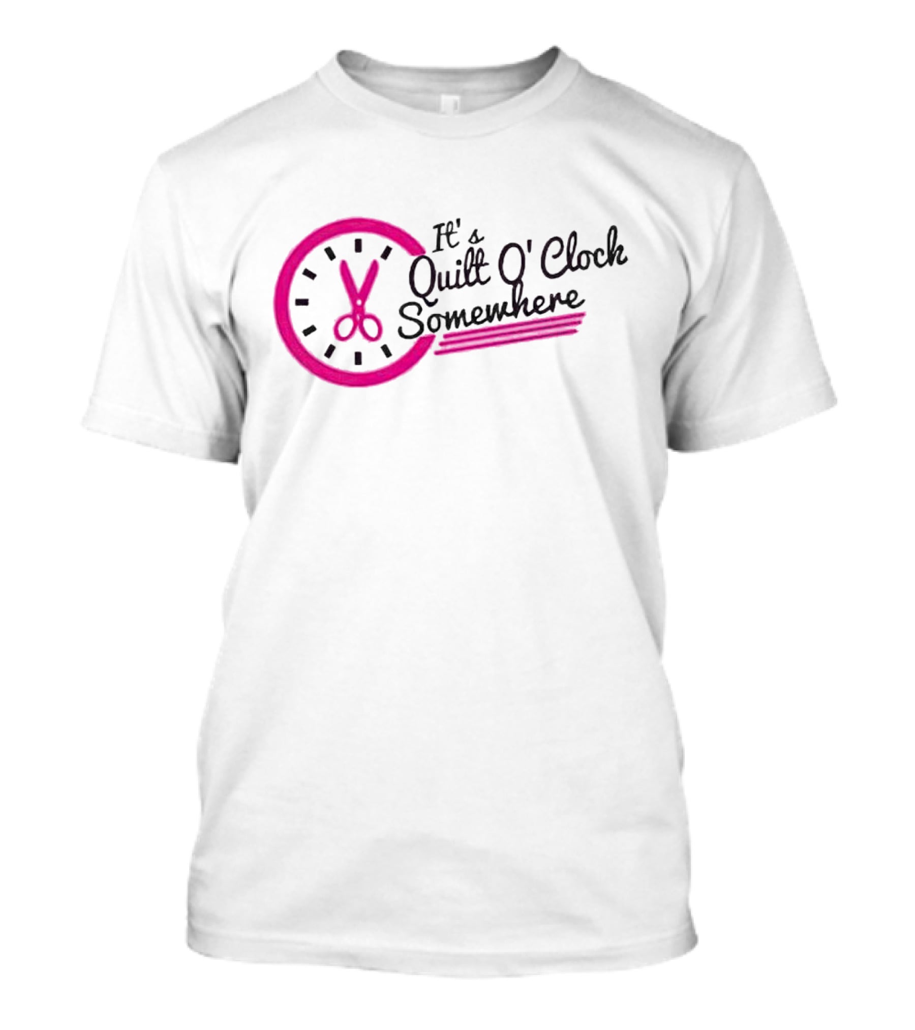 It's Quilt O' Clock Somewhere Pink Scissors Clock T-Shirt