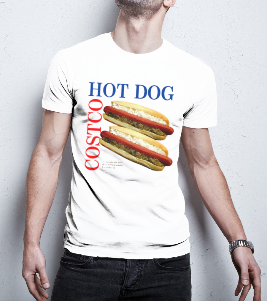Hot Dog Costco Double Delight The Best Hot Dog T-Shirt