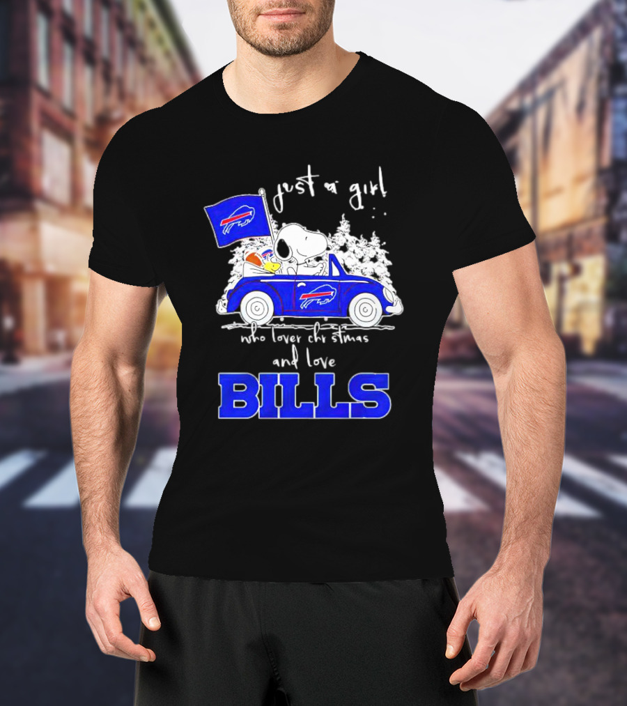 Just A Girl Who Loves Christmas And Love Bills Peanuts Characters Snoopy Buffalo Bills Car T-Shirt
