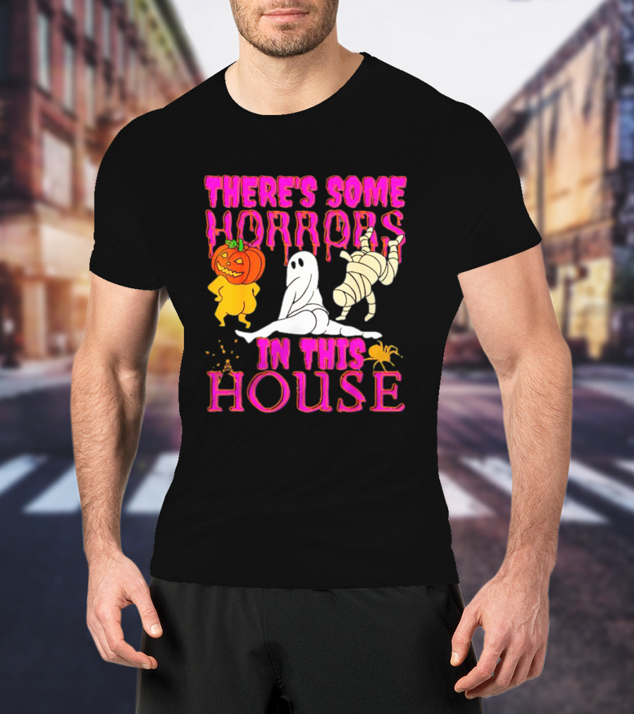 There’s Some Horrors In This House Halloween With Dancing Ghosts Pumpkins And Mummies T-Shirt