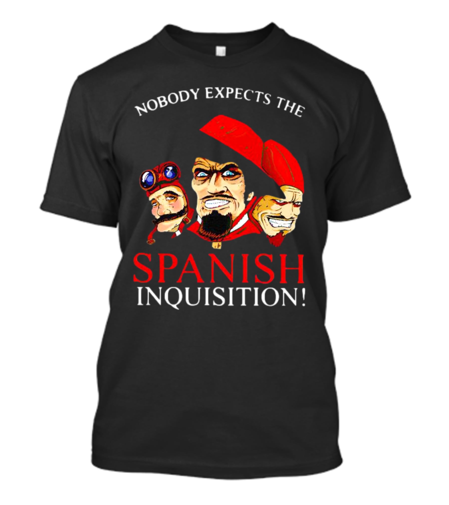 Nobody Expects The Spanish Inquisition Monty Python Characters T-Shirt
