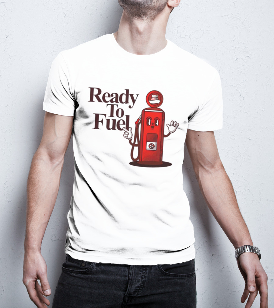 Ready To Fuel Cartoon Gas Pump T-Shirt