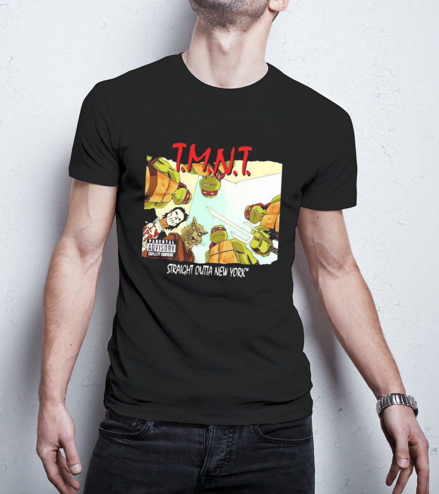 TMNT Parental Advisory Explicit Content Straight Outta New York T-Shirt