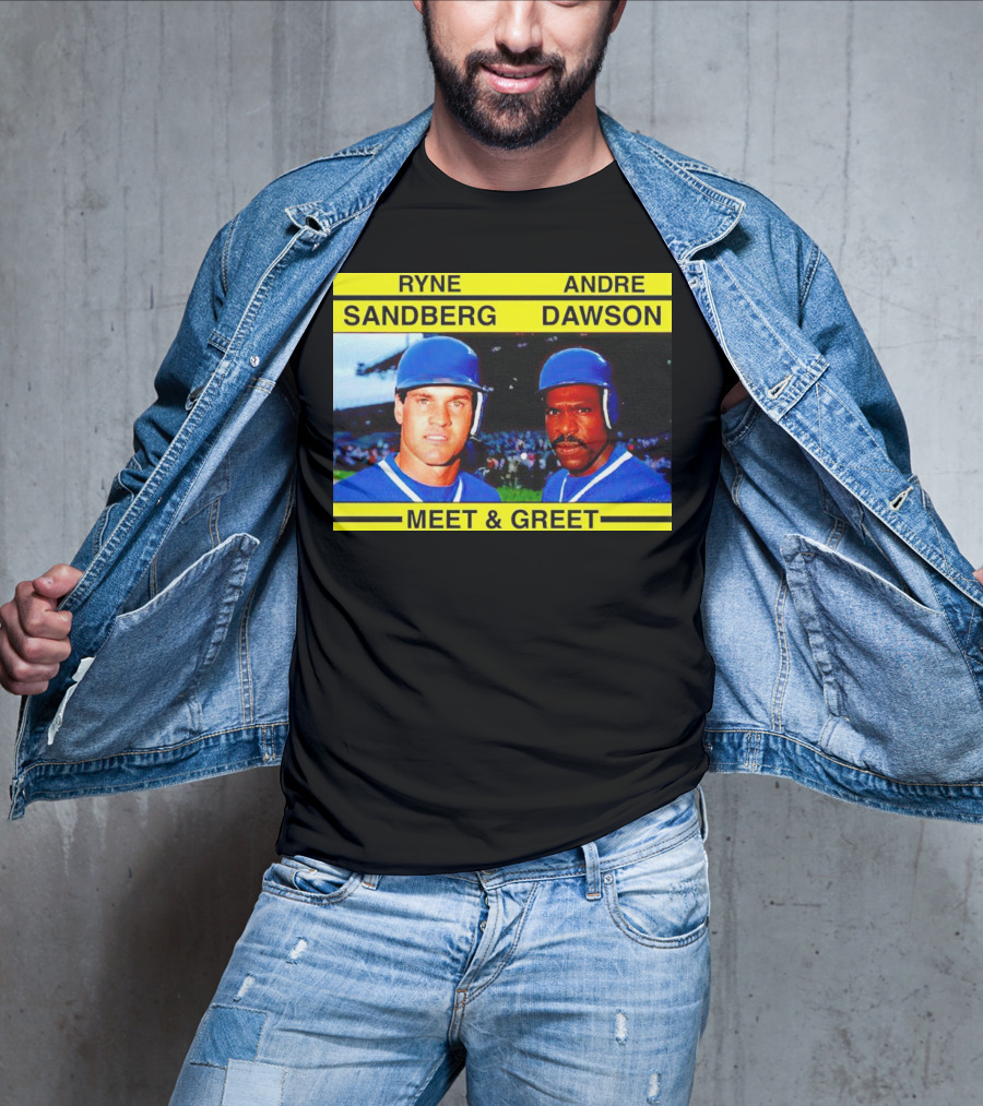 Ryne Sandberg Andre Dawson Meet And Greet Baseball Legends Event T-Shirt