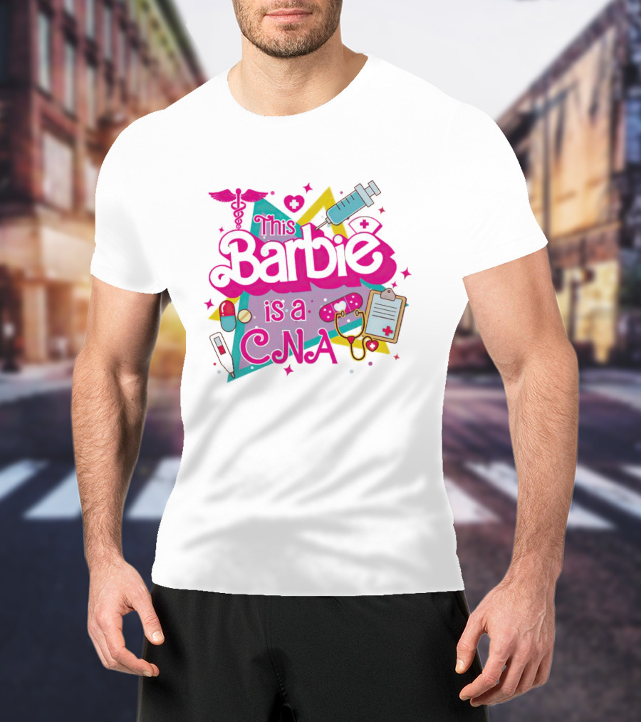 This Barbie Is A CNA Medical Icons And Nurse Tools T-Shirt
