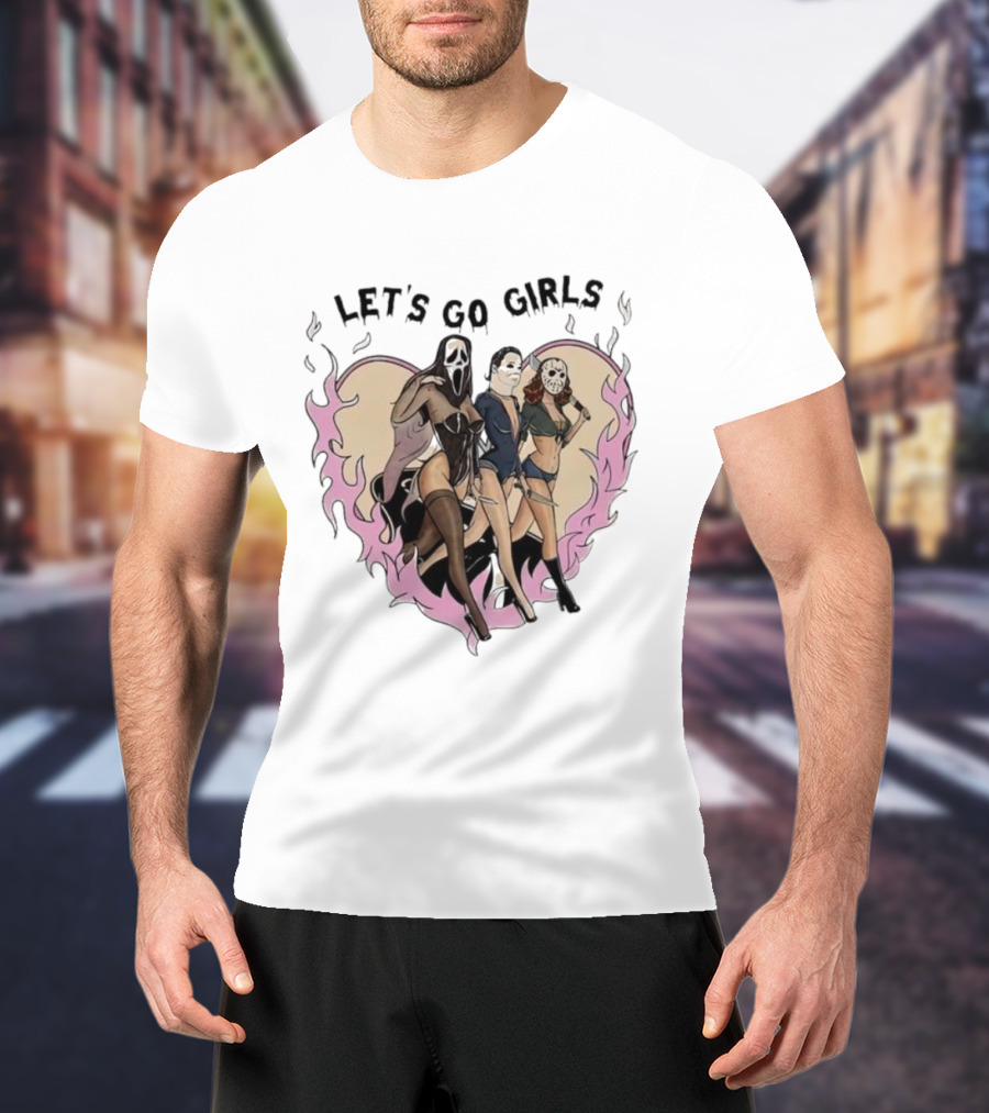Let's Go Girls Horror Serial Killer T-Shirt