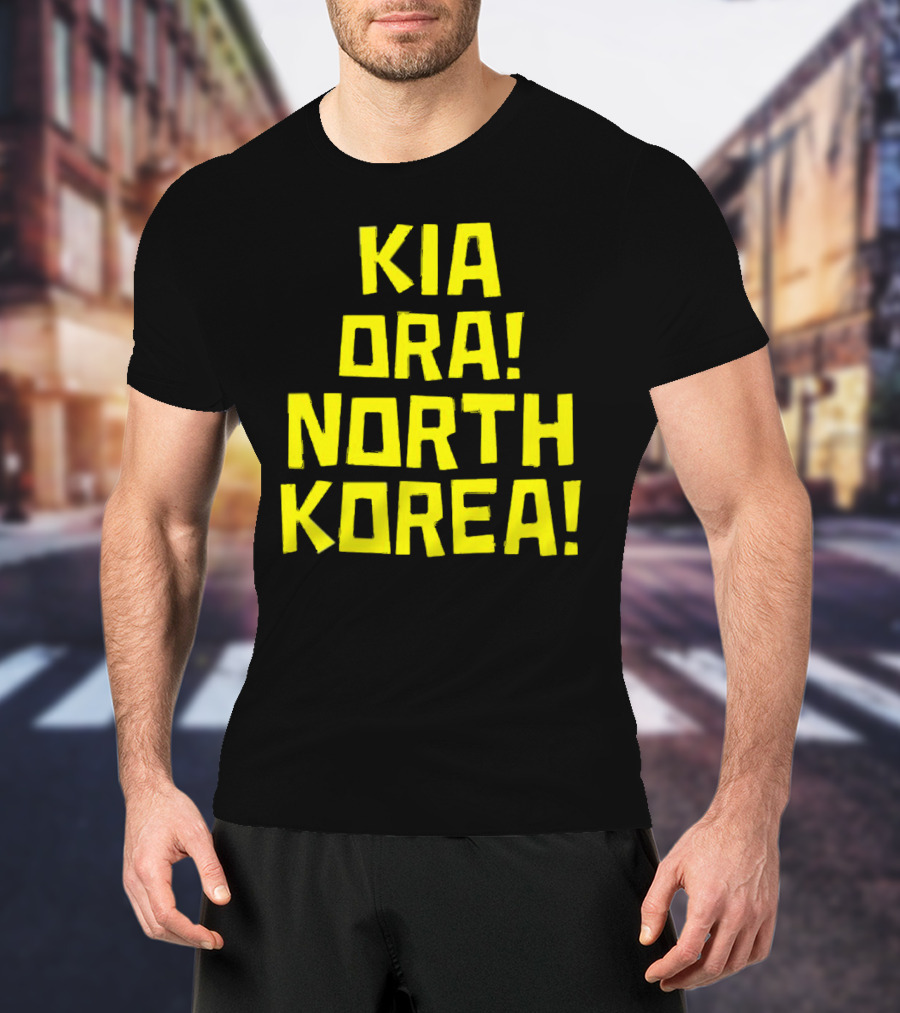 Kia Ora North Korea T-Shirt