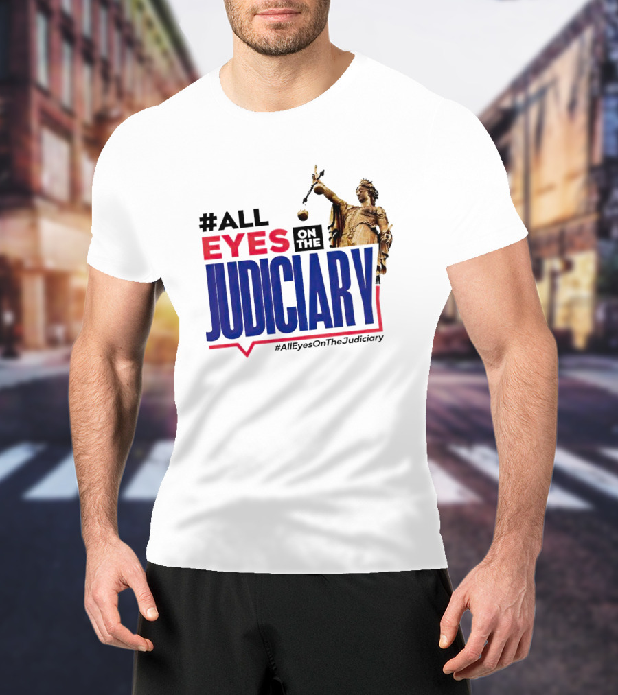 AllEyesOnTheJudiciary Statue Focus T-Shirt