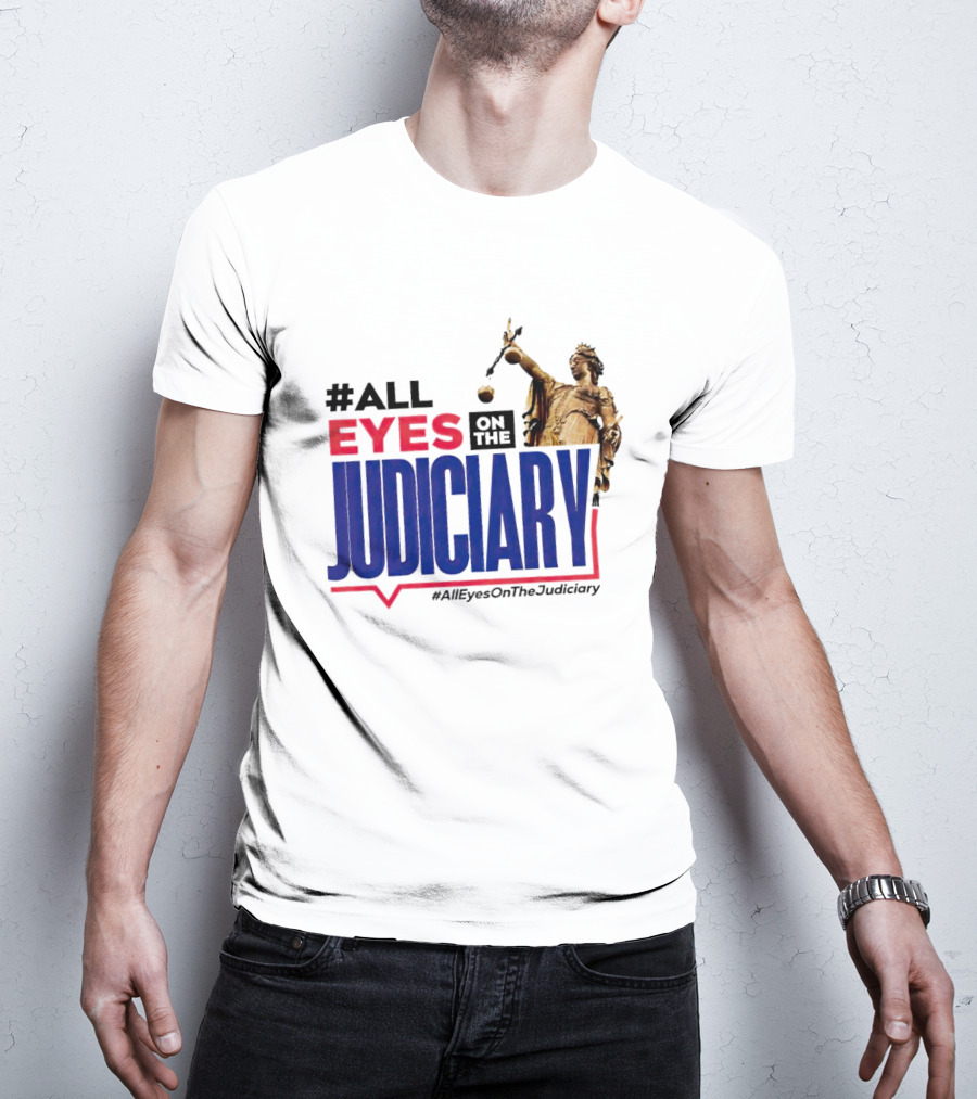AllEyesOnTheJudiciary Statue Focus T-Shirt