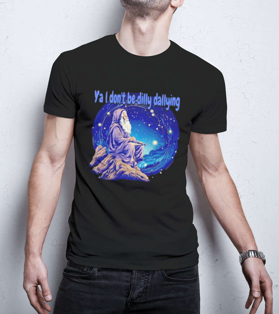 Wizard Ya I Don't Be Dilly Dallying Celestial Scene T-Shirt