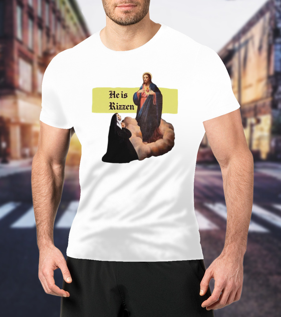 He Is Rizzen Jesus With Nun Praying On Cloud T-Shirt