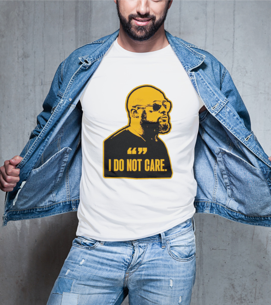 Steelers Mike Tomlin I Do Not Care T-Shirt