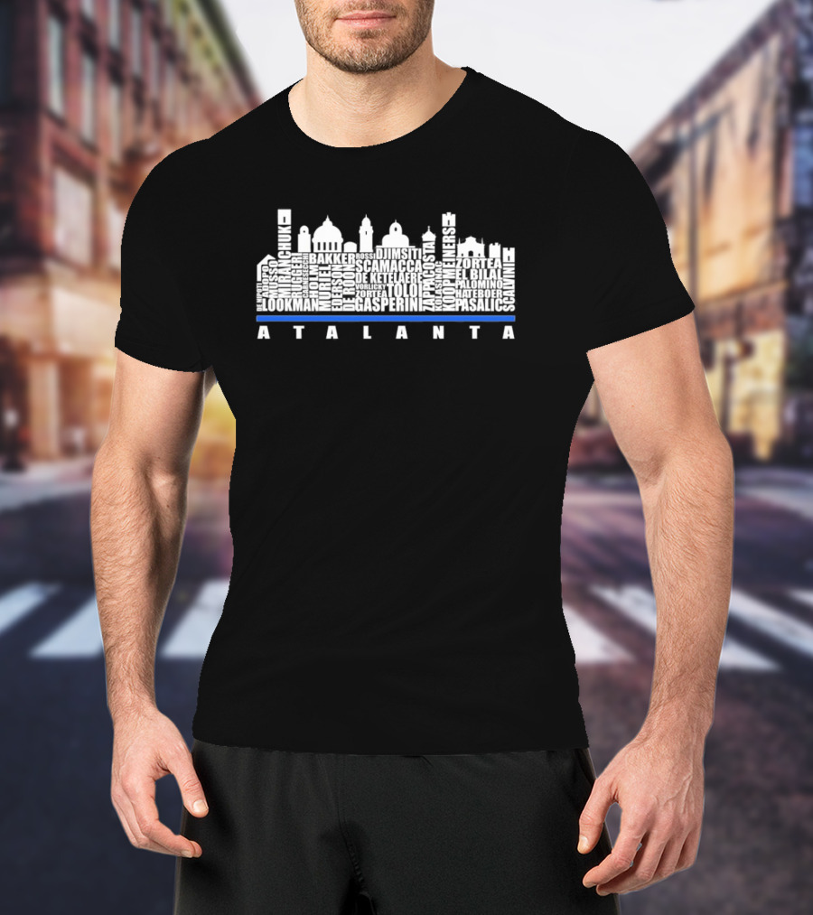 Atalanta Bc City Players Names Skyline Lookman Gasperini Pasalic Djimsiti Scamacca T-Shirt