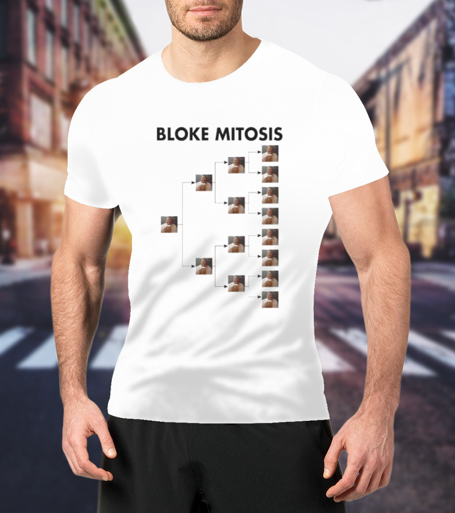 Bloke Mitosis Multiplication Chart Of Cloned Man T-Shirt