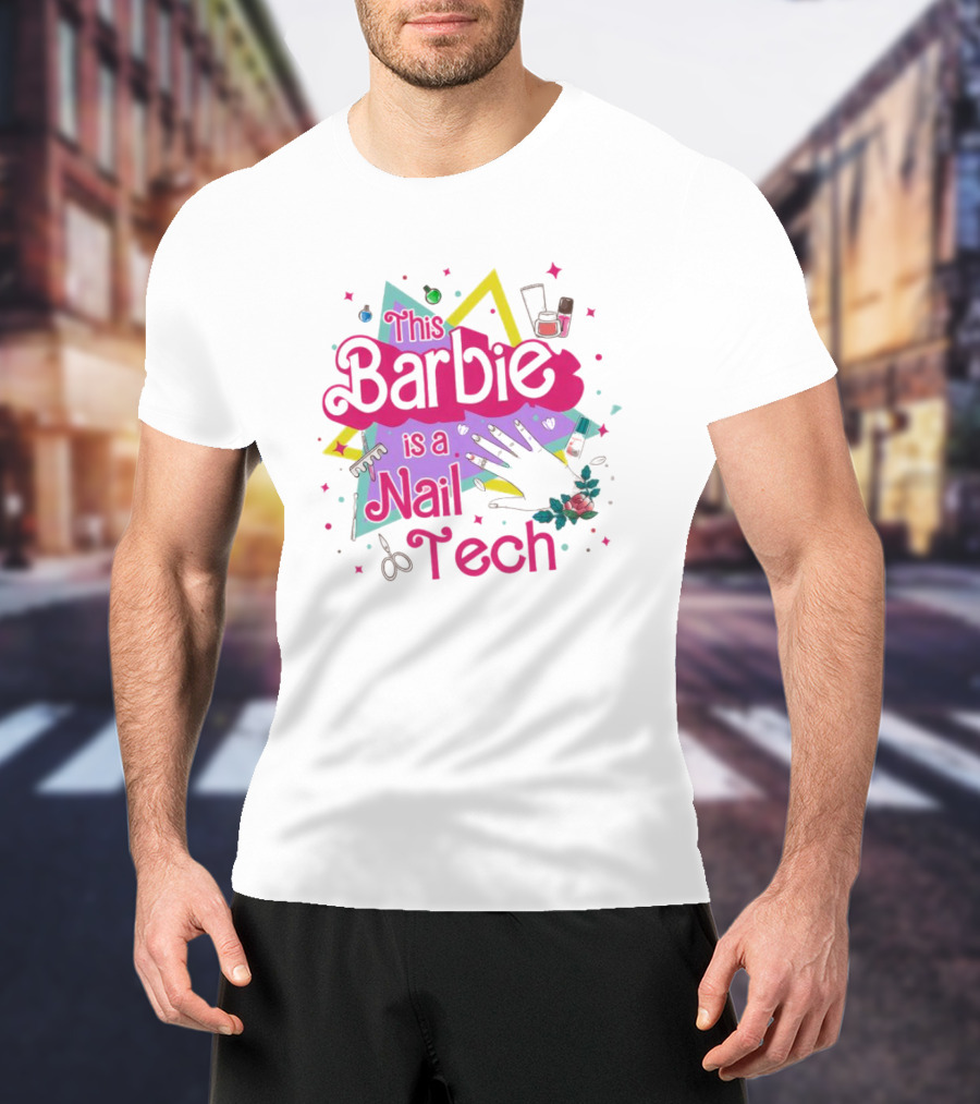 This Barbie Is A Nail Tech With Starburst And Nail Polish Icons T-Shirt