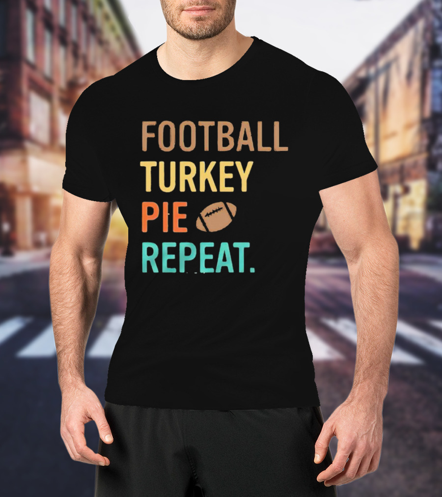 Football Turkey Pie Football Repeat T-Shirt