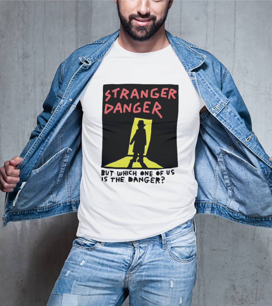 Stranger Danger Mystery Shadow In The Doorway T-Shirt