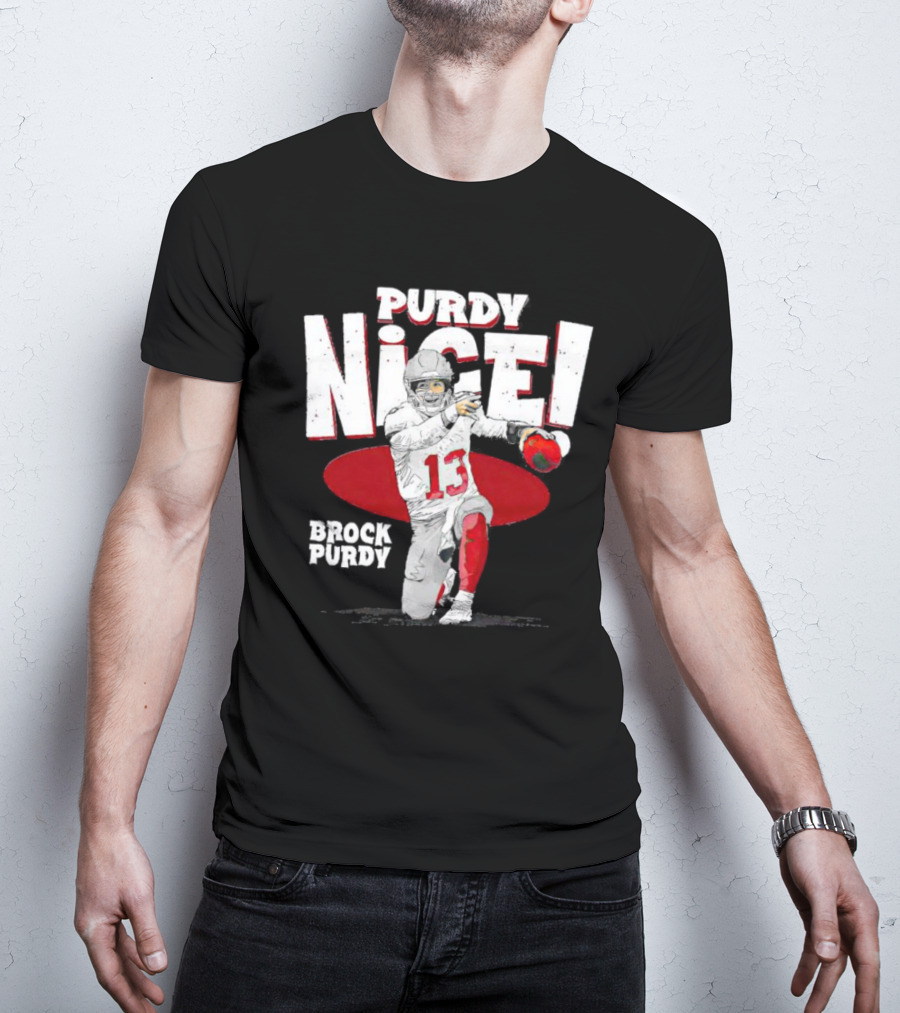 Brock Purdy San Francisco Purdy Nice 13 Football Player Recognition T-Shirt