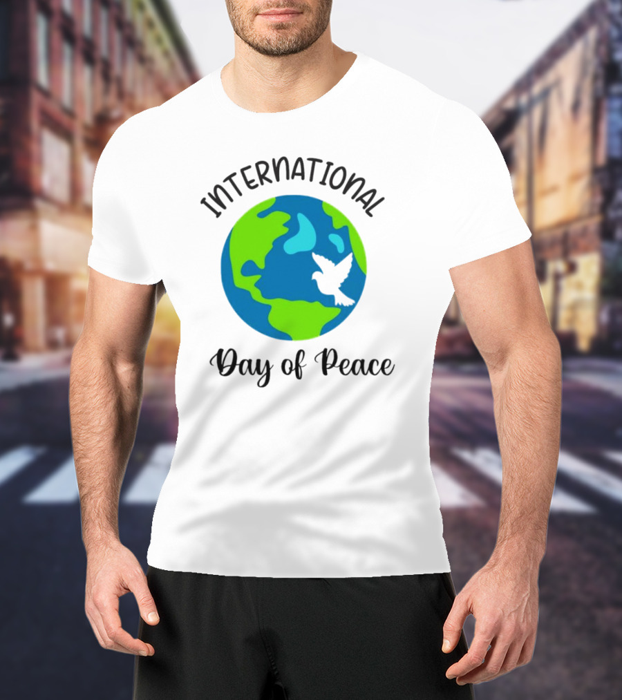 International Day Of Peace Earth With Dove T-Shirt