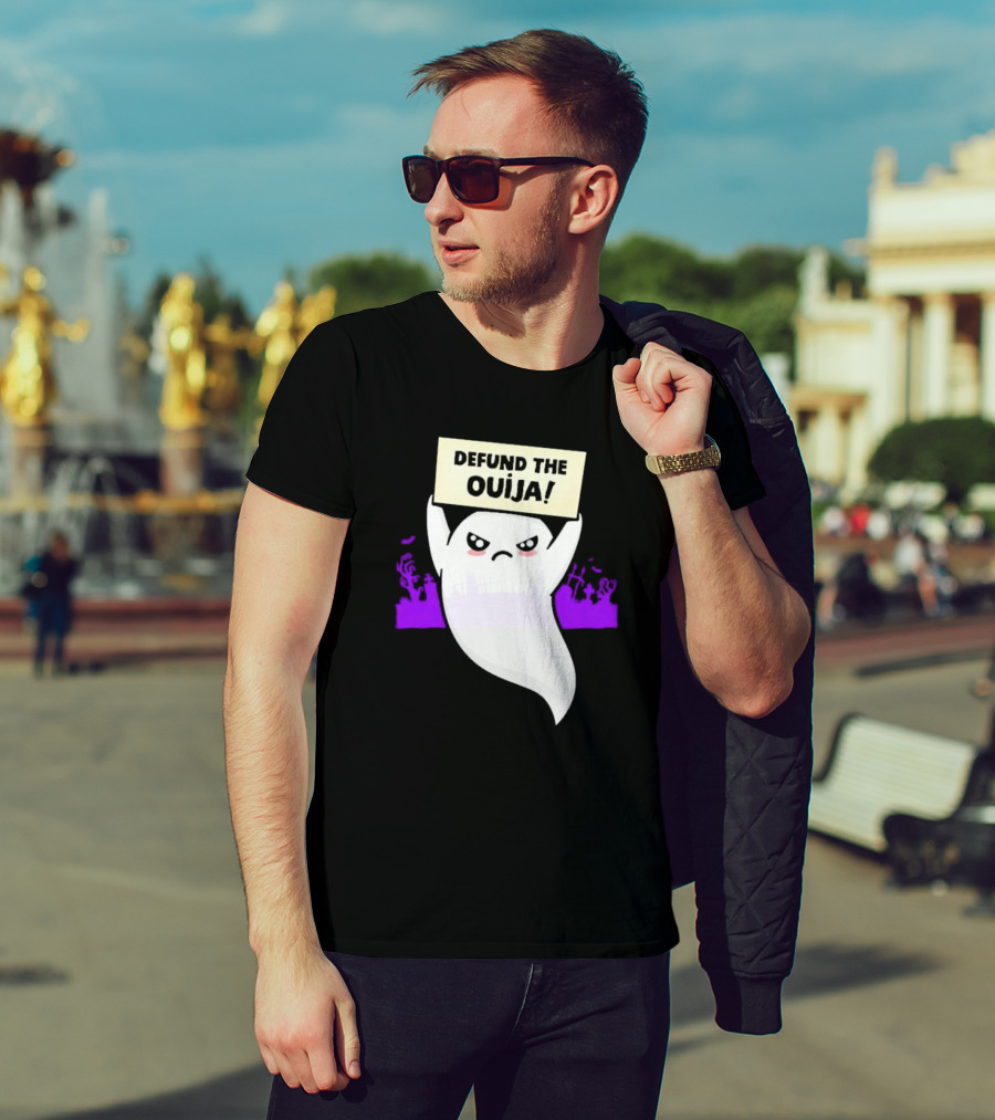 Defund The Ouija Angry Ghost Protest With Graveyard Background T-Shirt