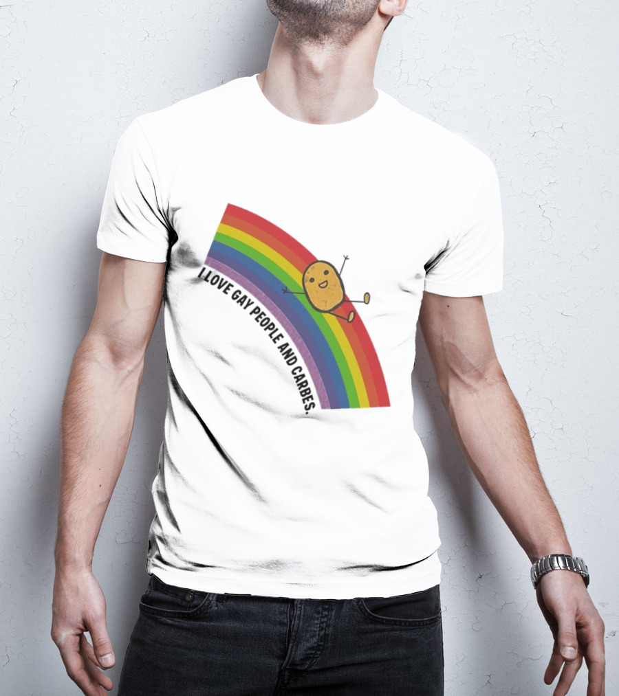 I Love Gay People And Carbes Rainbow Potato T-Shirt