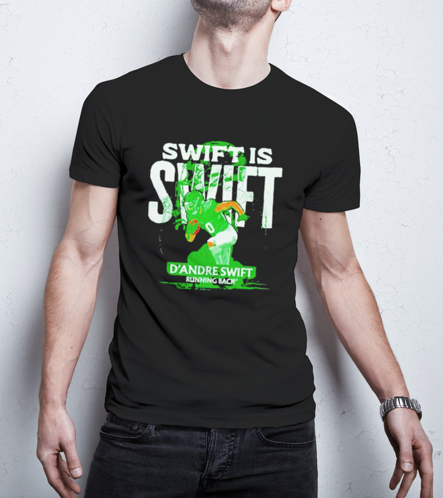 D'Andre Swift Is Swift Running Back T-Shirt