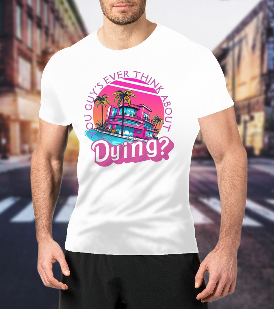 You Guy's Ever Think About Dying? Retro Palm Tree Sunset Vibrant Pink Neon Aesthetic T-Shirt