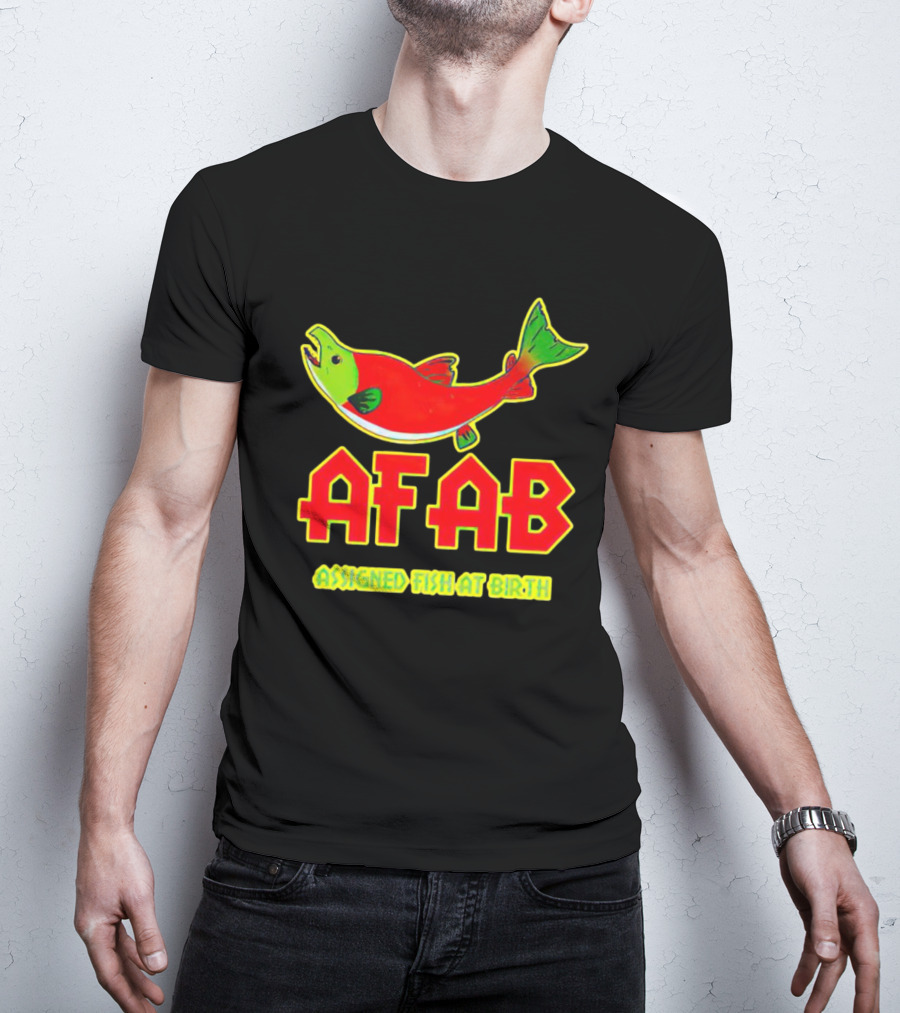 AFAB Assigned Fish At Birth Salmon T-Shirt