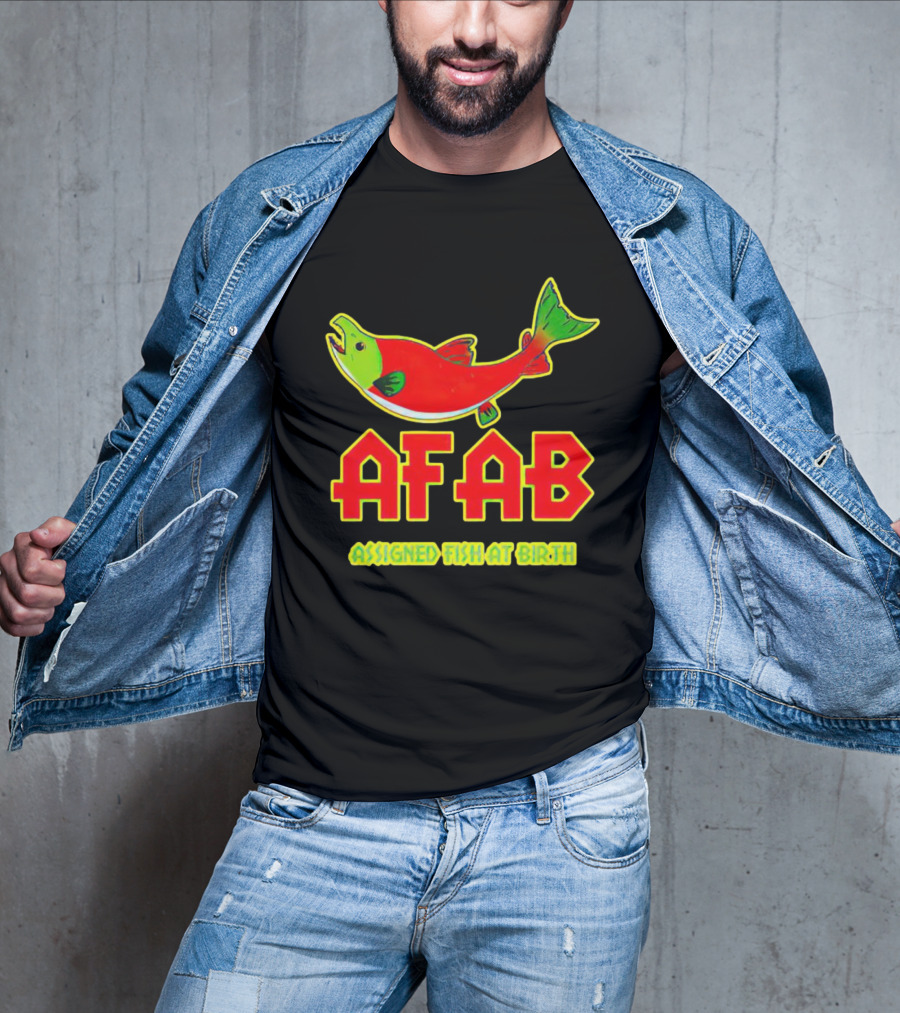 AFAB Assigned Fish At Birth Salmon T-Shirt