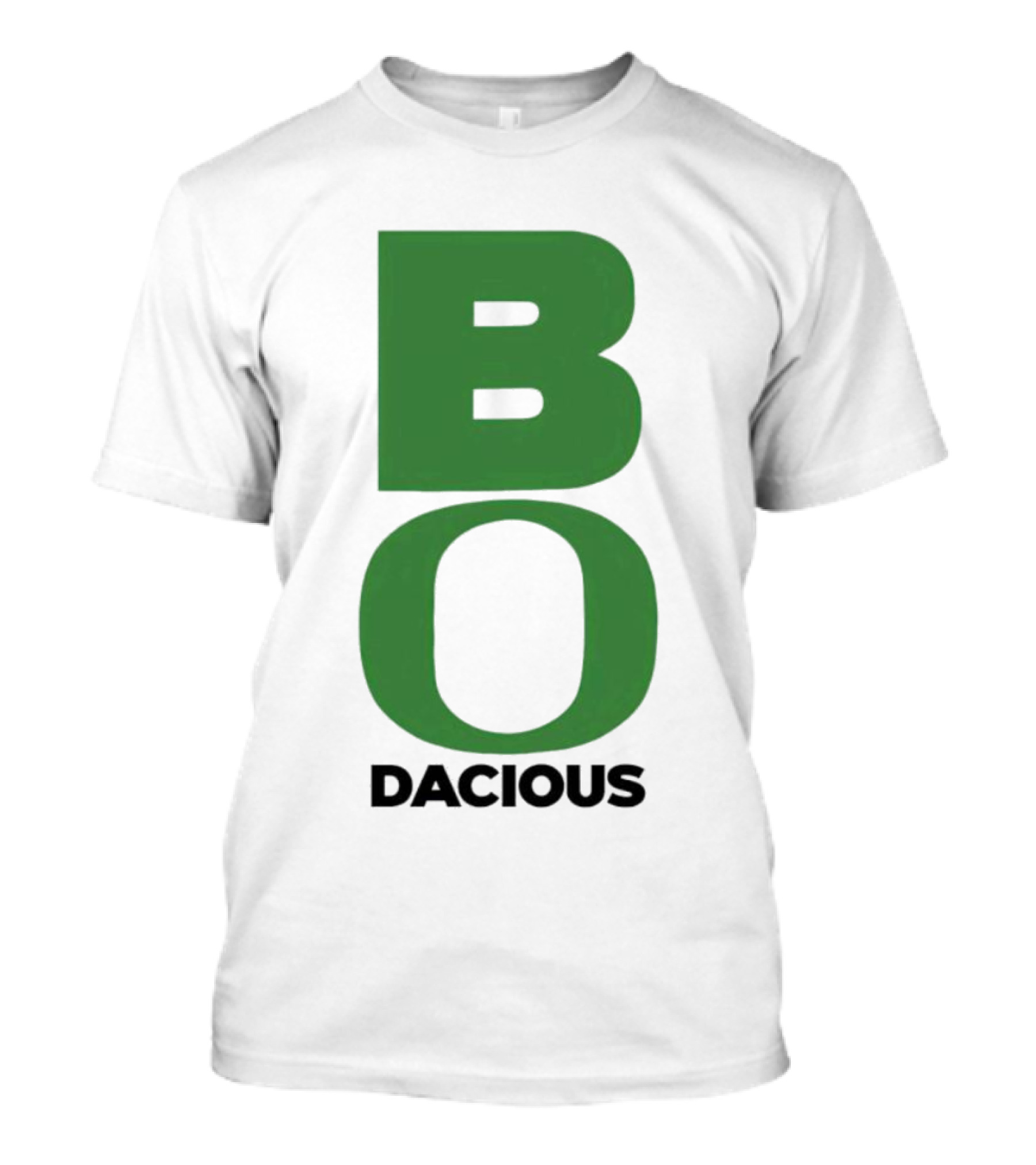 BO Green Bodacious T-Shirt