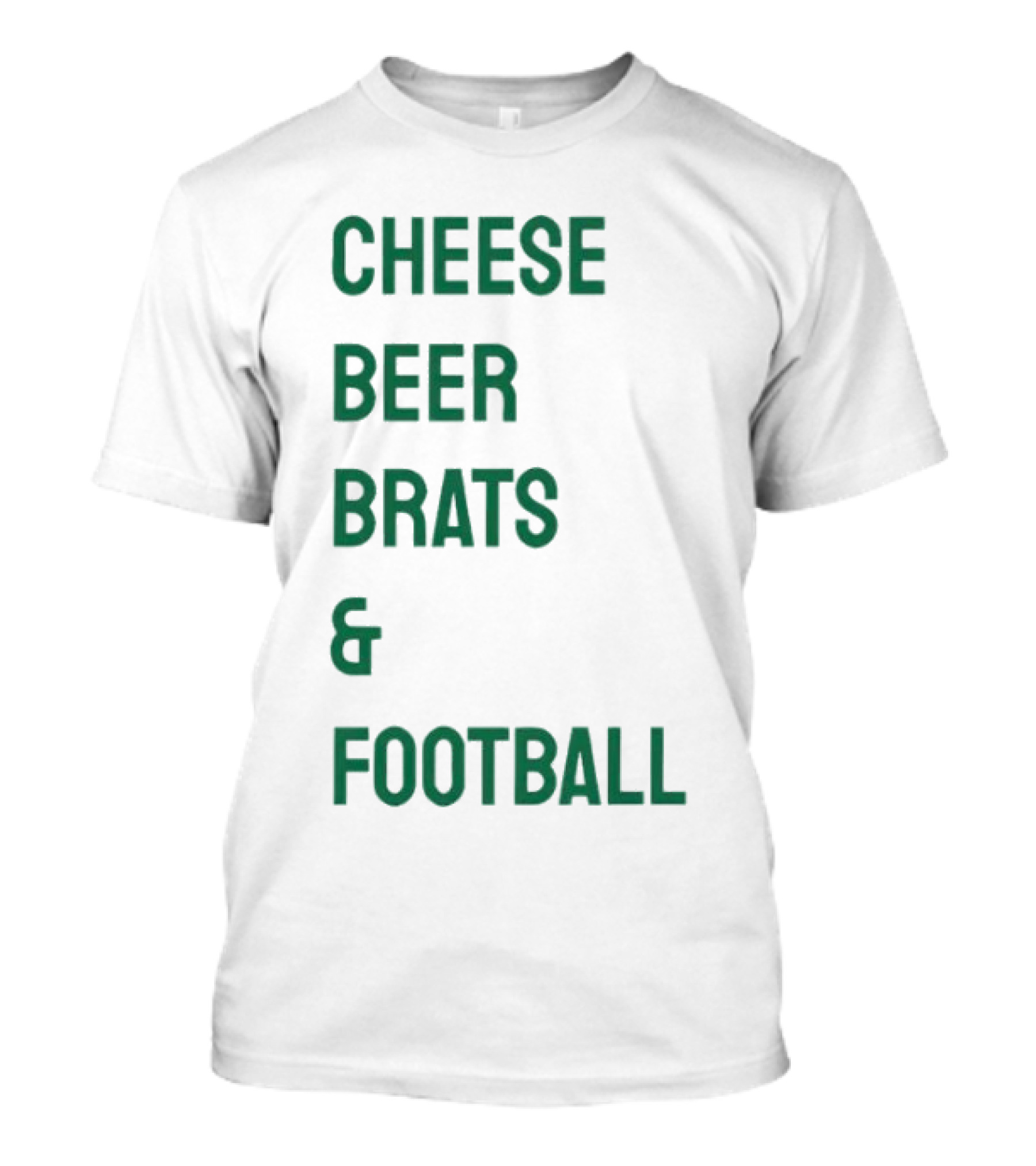 Cheese Beer Brats And Football Lovers Perfect Game Day Snack Combo T-Shirt
