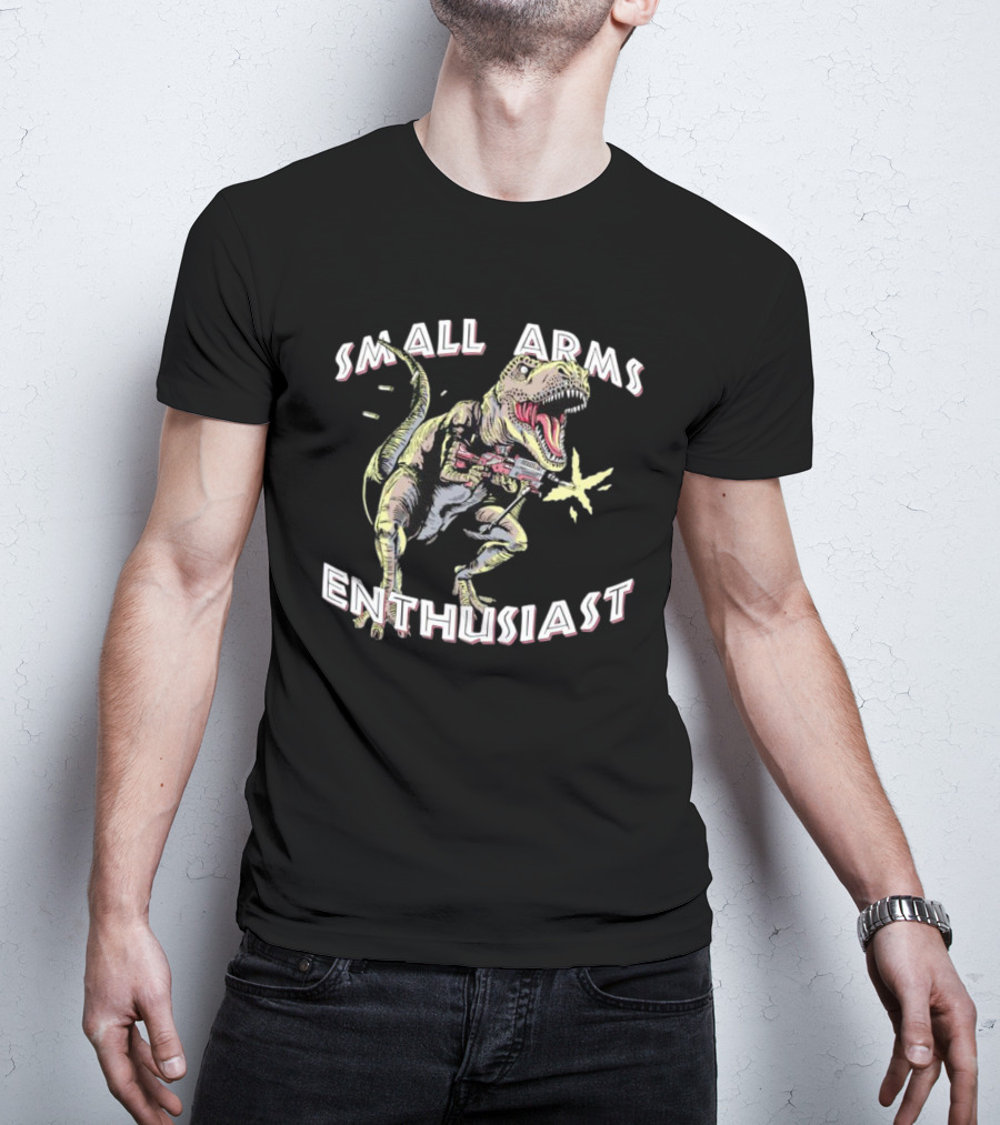 Small Arms Enthusiast Dinosaur T-Rex With Toy Gun T-Shirt